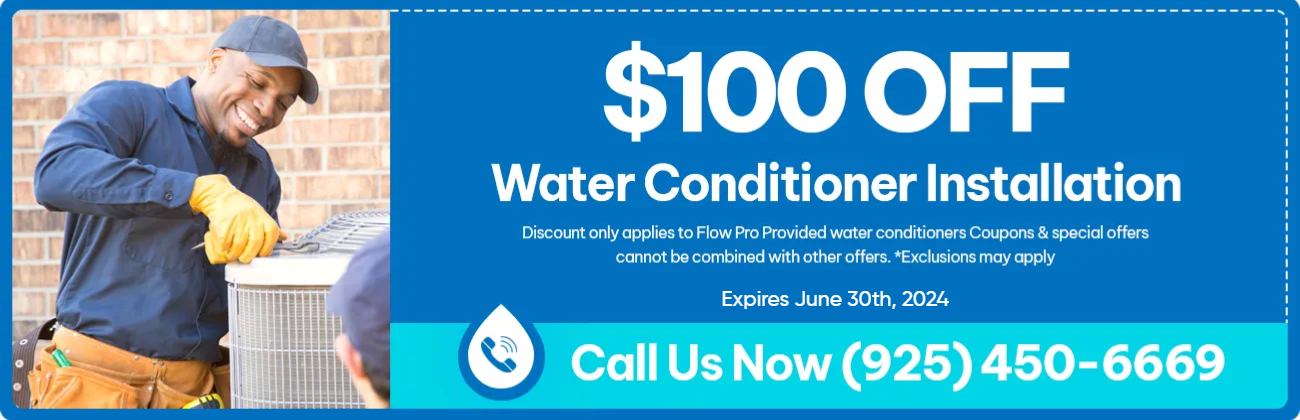 $100 Off Water Conditioner Installation | Flow Pro Plumbing | Plumber in Brentwood, CA